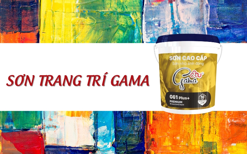 Sơn trang trí Gama