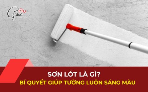 Sơn lót là gì - Bí quyết giúp tường luôn sáng màu