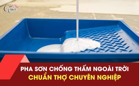 pha sơn chống thấm ngoài trời chuẩn thợ chuyên nghiệp